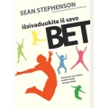 Išsivaduok iš savo BET Išsivaduok iš savo BET
